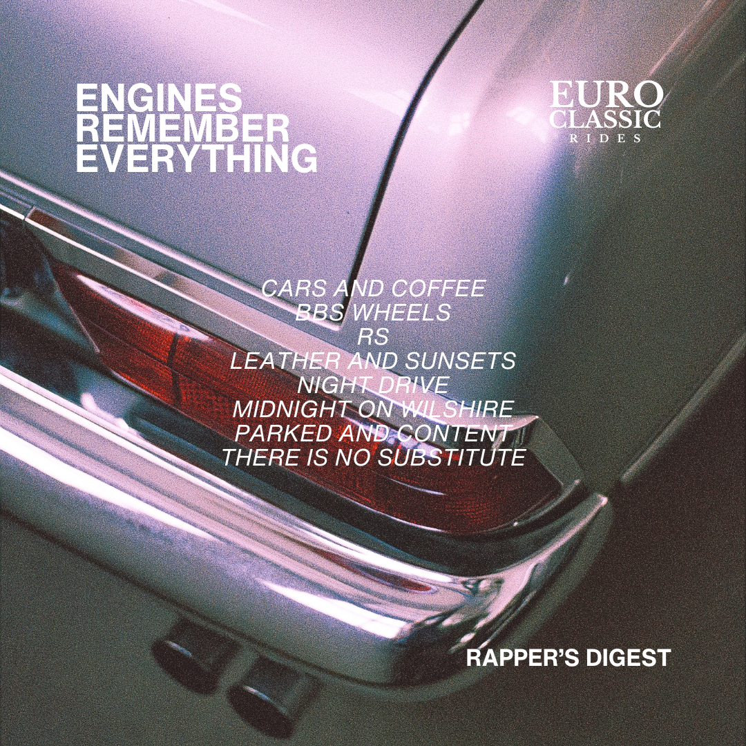 Engines Remember Everything - Rapper's Digest