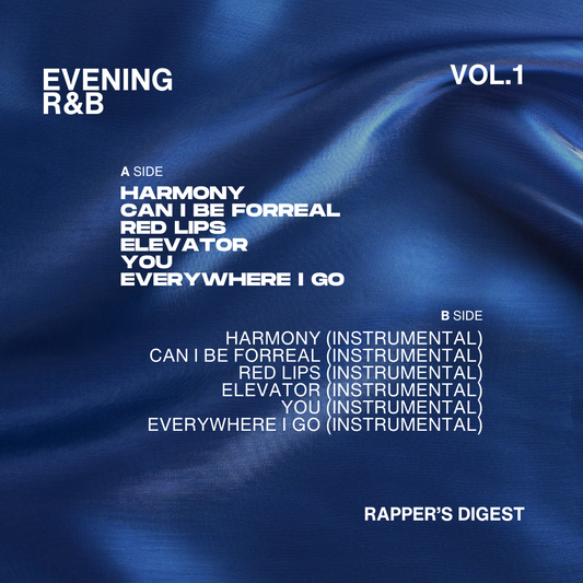 Evening R&B Vol. 1 (digital album) - Rapper's Digest