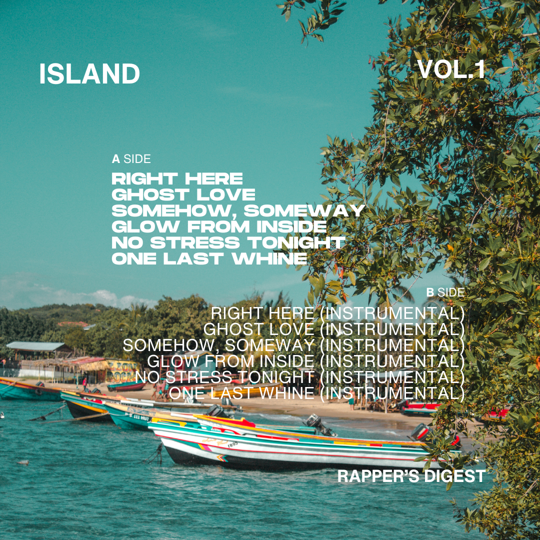 Island Vol. 1 (digital album) - Rapper's Digest