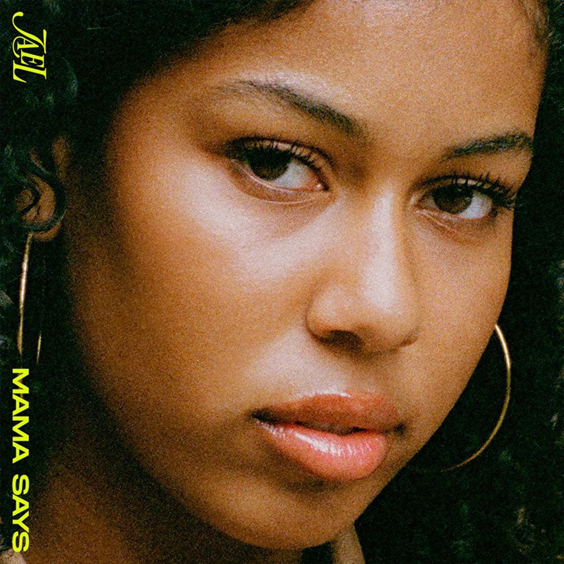 Jael - Mama Says