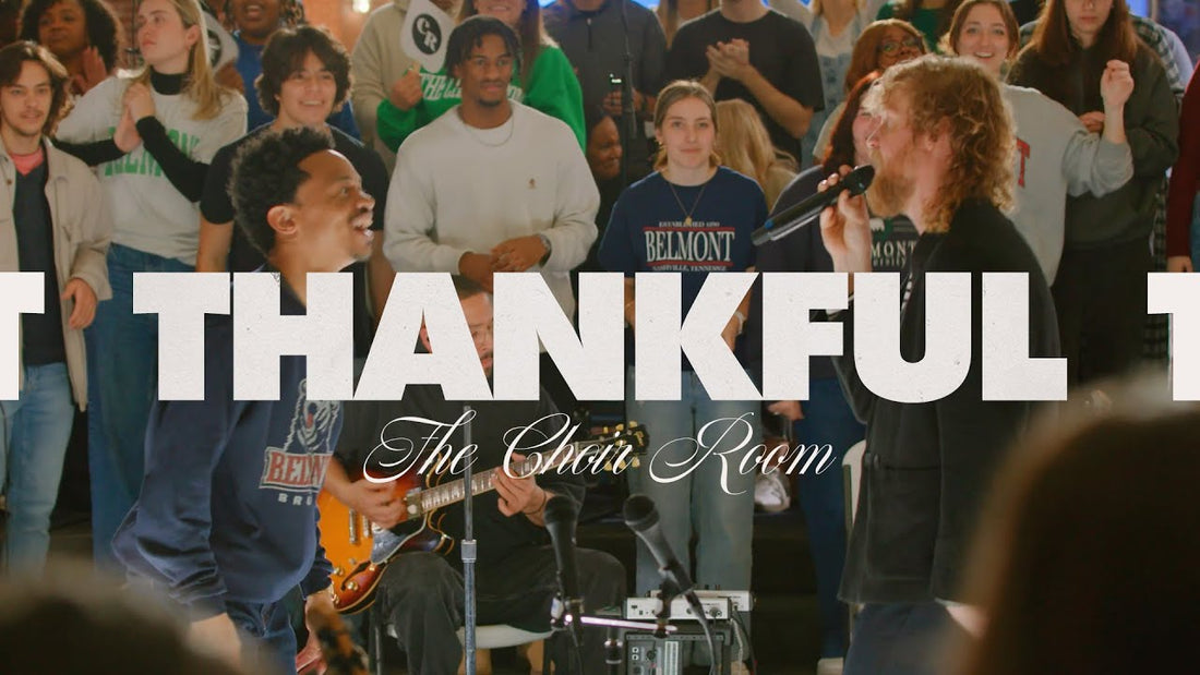 The Choir Room - “Thankful (feat. Allen Stone)” [Official Live Music Video]
