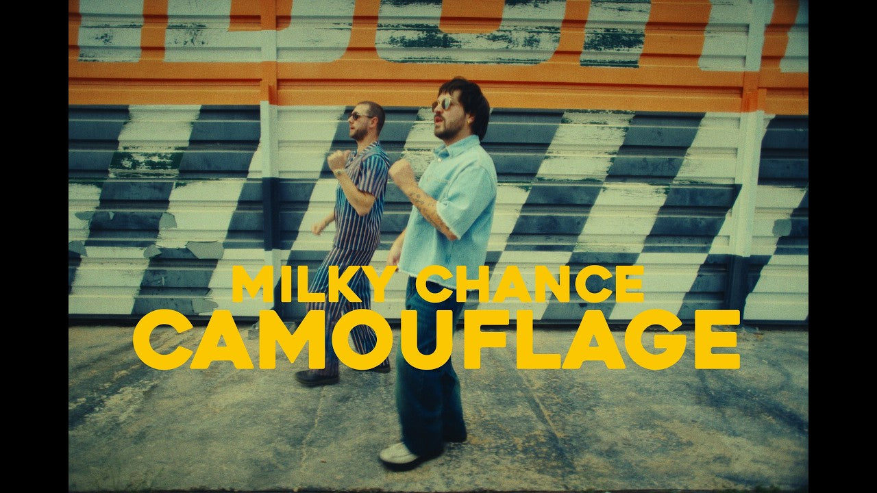 Milky Chance - Camouflage (Official Music Video)