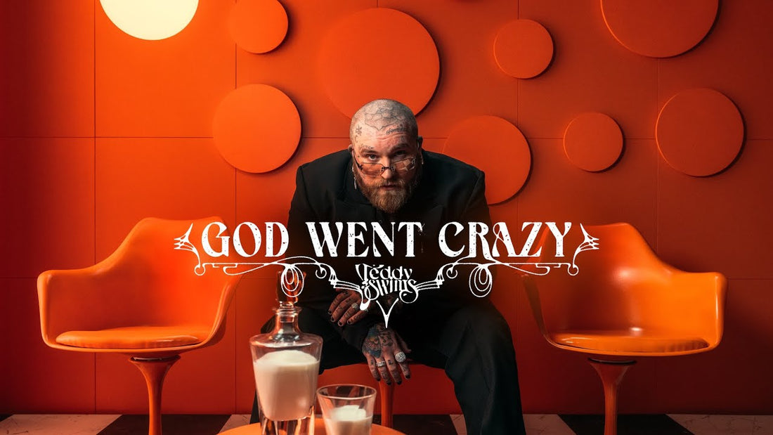 Teddy Swims - God Went Crazy