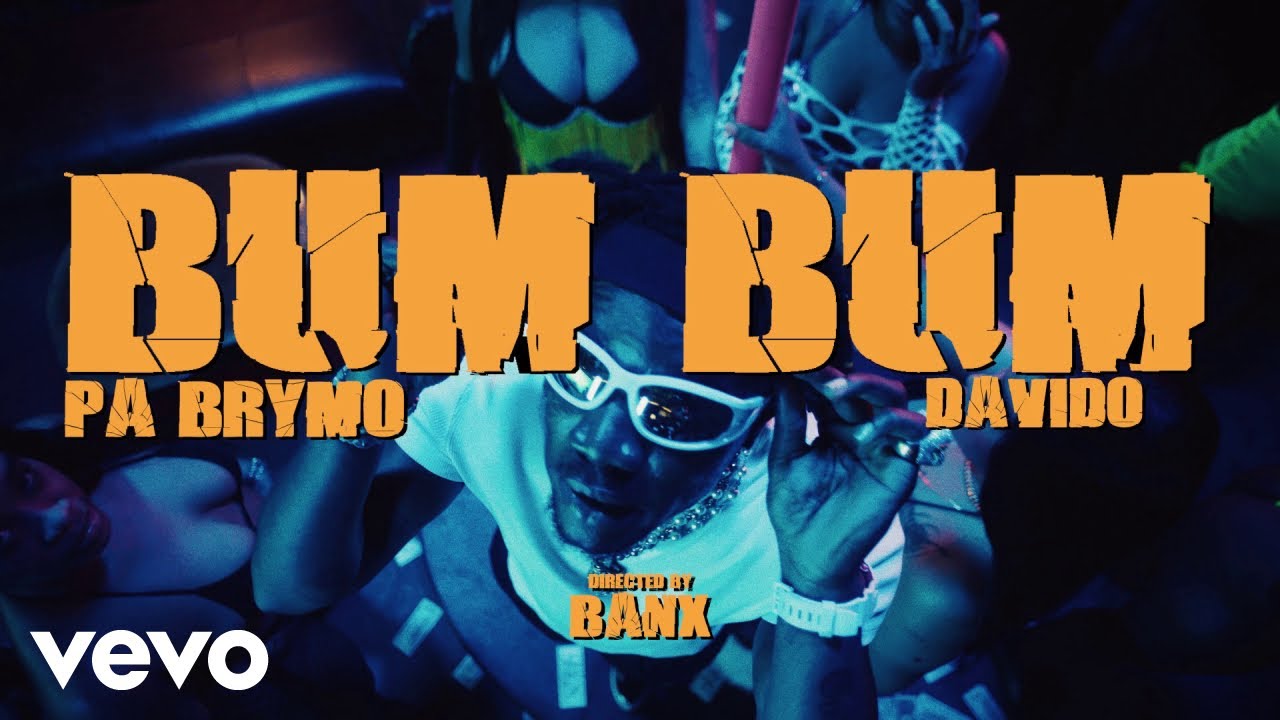 Pabrymo - Bum Bum (Official Video) ft. Davido