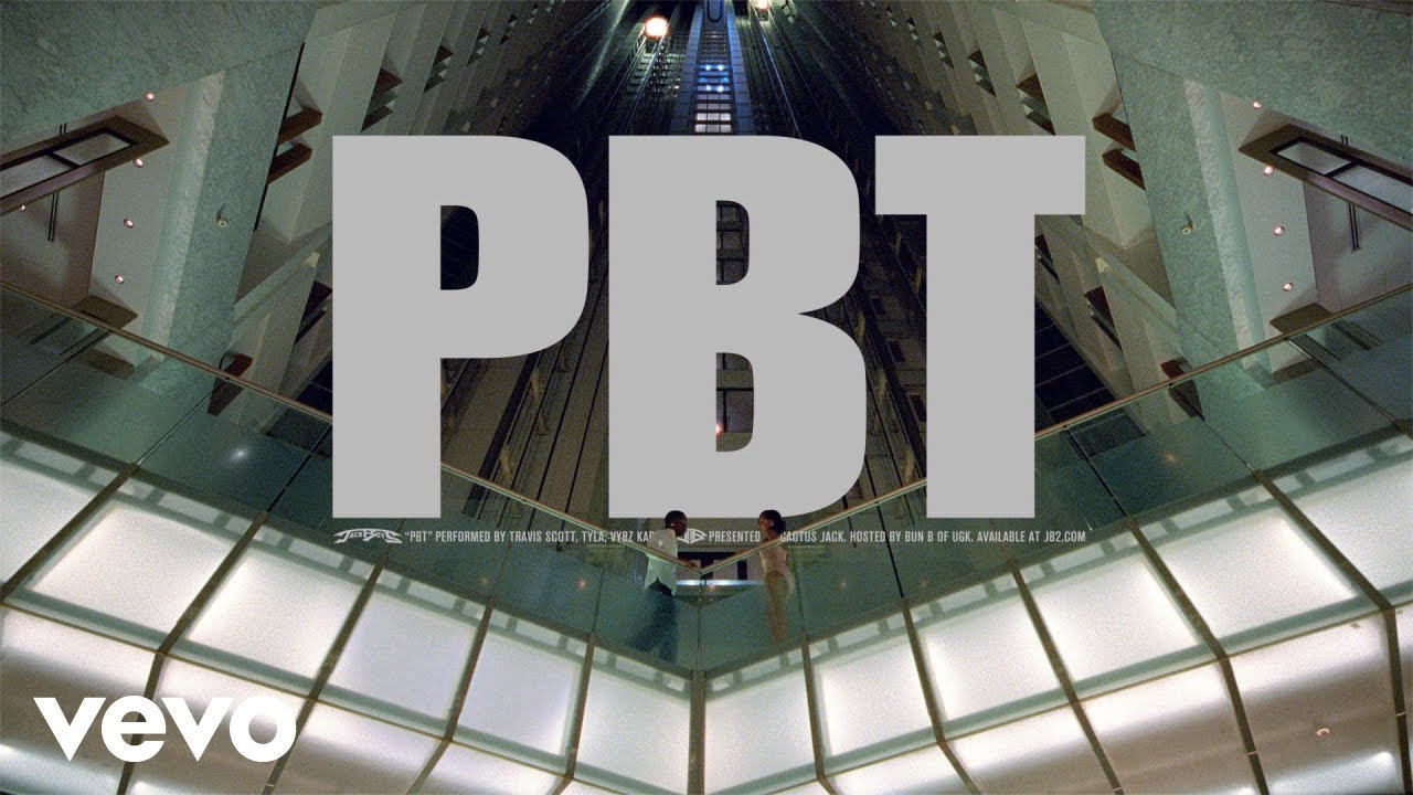 Travis Scott, Tyla, Vybz Kartel - PBT (Official Music Video)