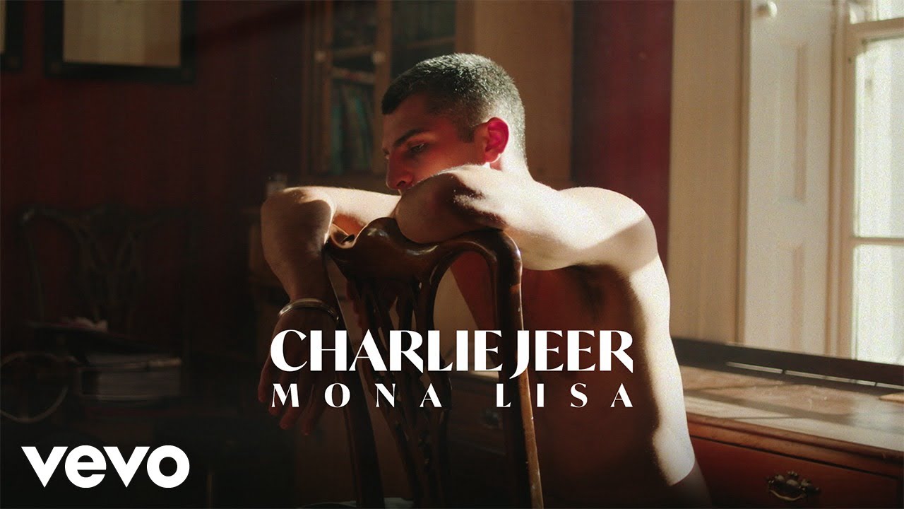 Charlie Jeer - Mona Lisa (Official Music Video)