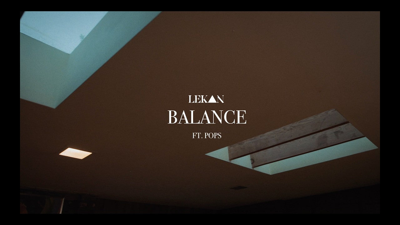 Lekan - Balance (feat. Pops)