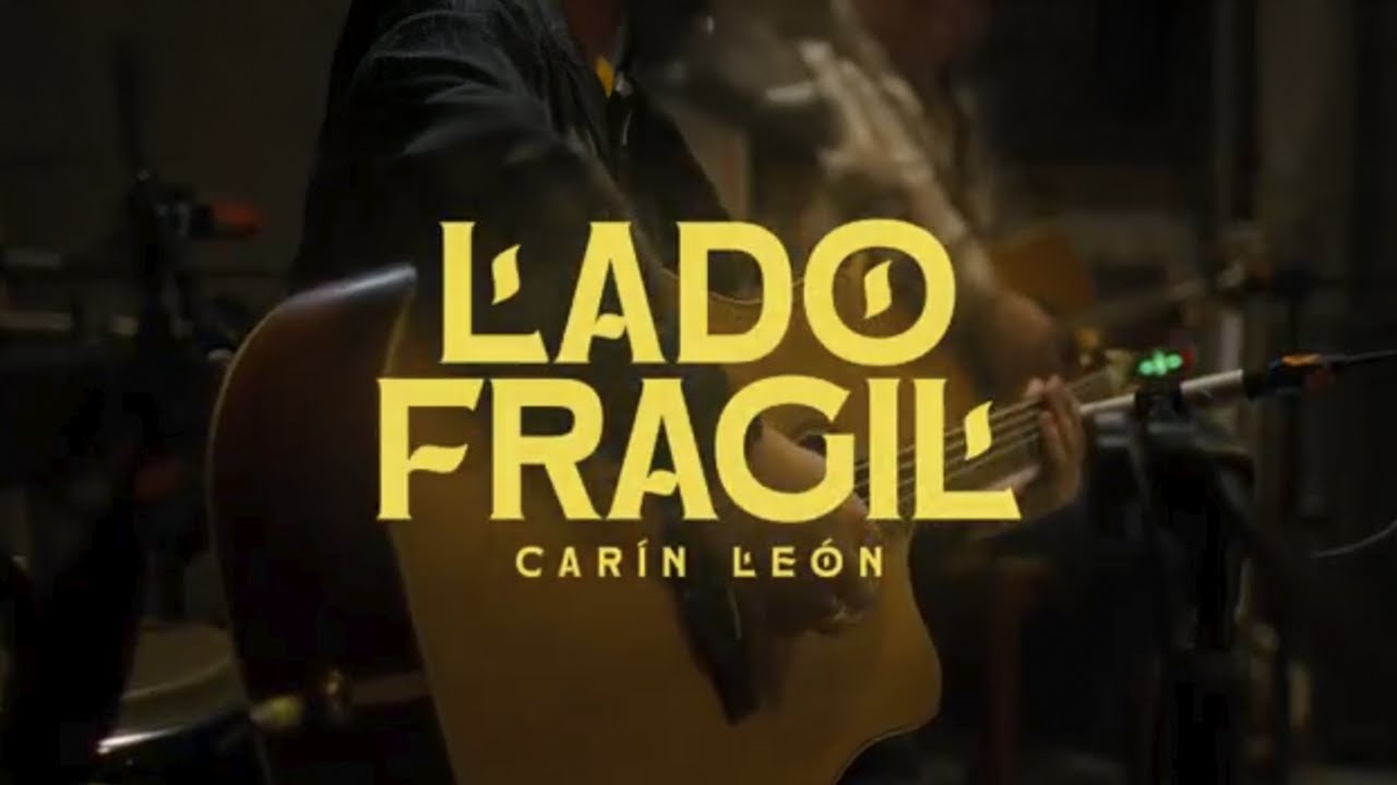 Carín León - Lado Frágil [Official Video]