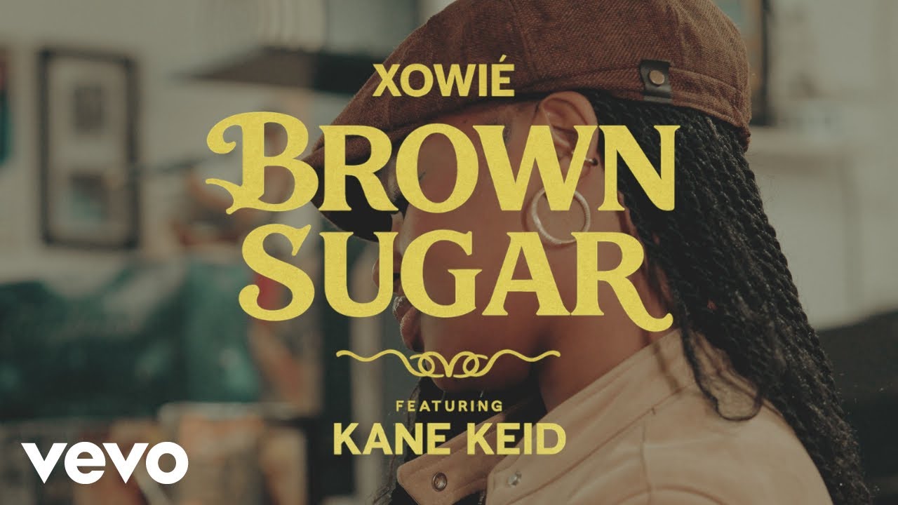 Xowié, Kane Keid - Brown Sugar