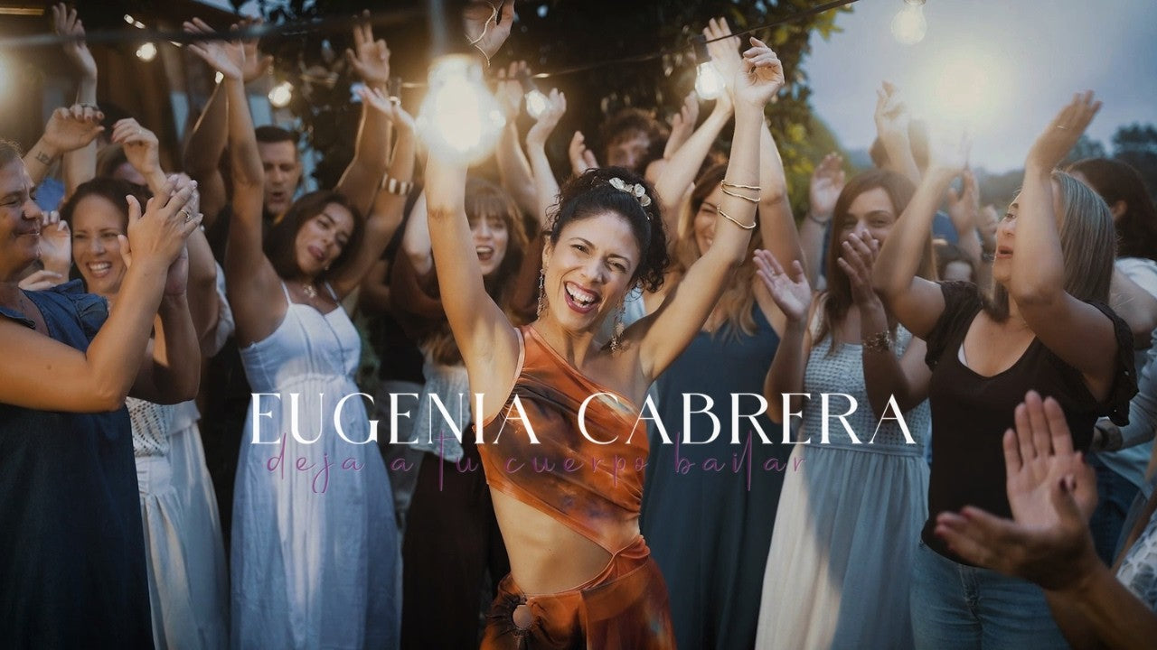 Eugenia Cabrera - Deja A Tu Cuerpo Bailar (Videoclip Oficial)