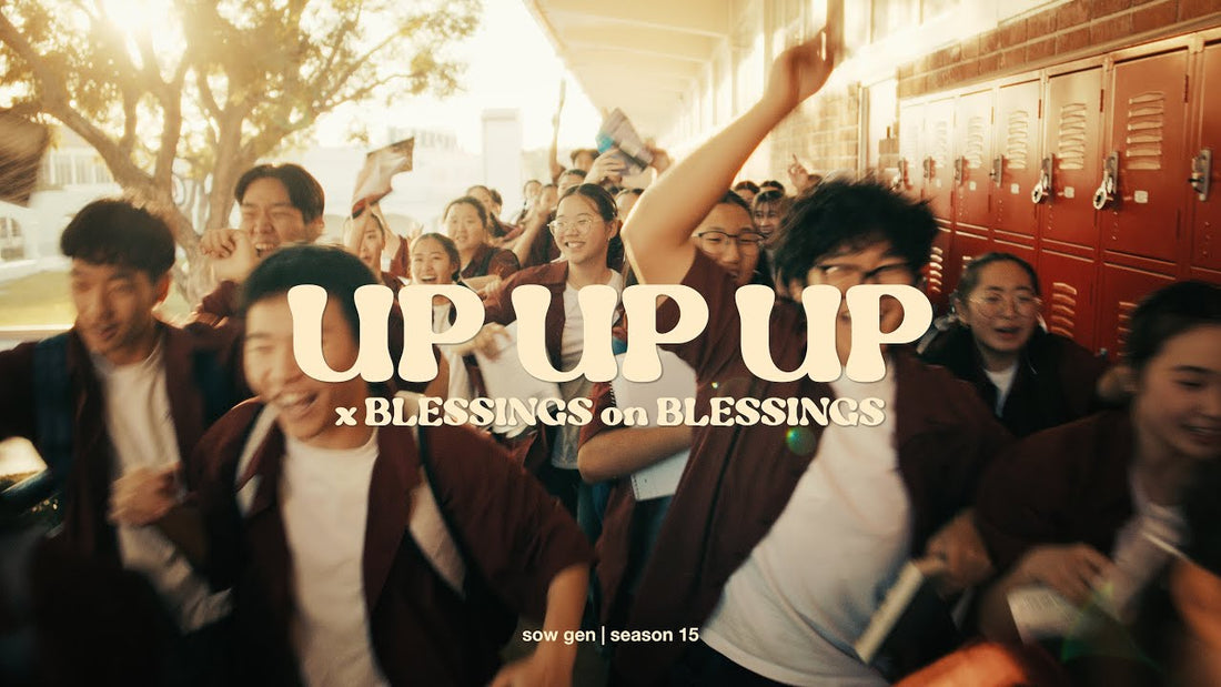 Up Up Up x Blessings on Blessings | SOW GEN | Season 15