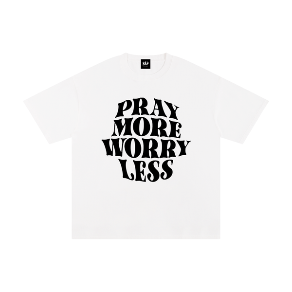 Pray More Cotton T-Shirt - Rapper's Digest