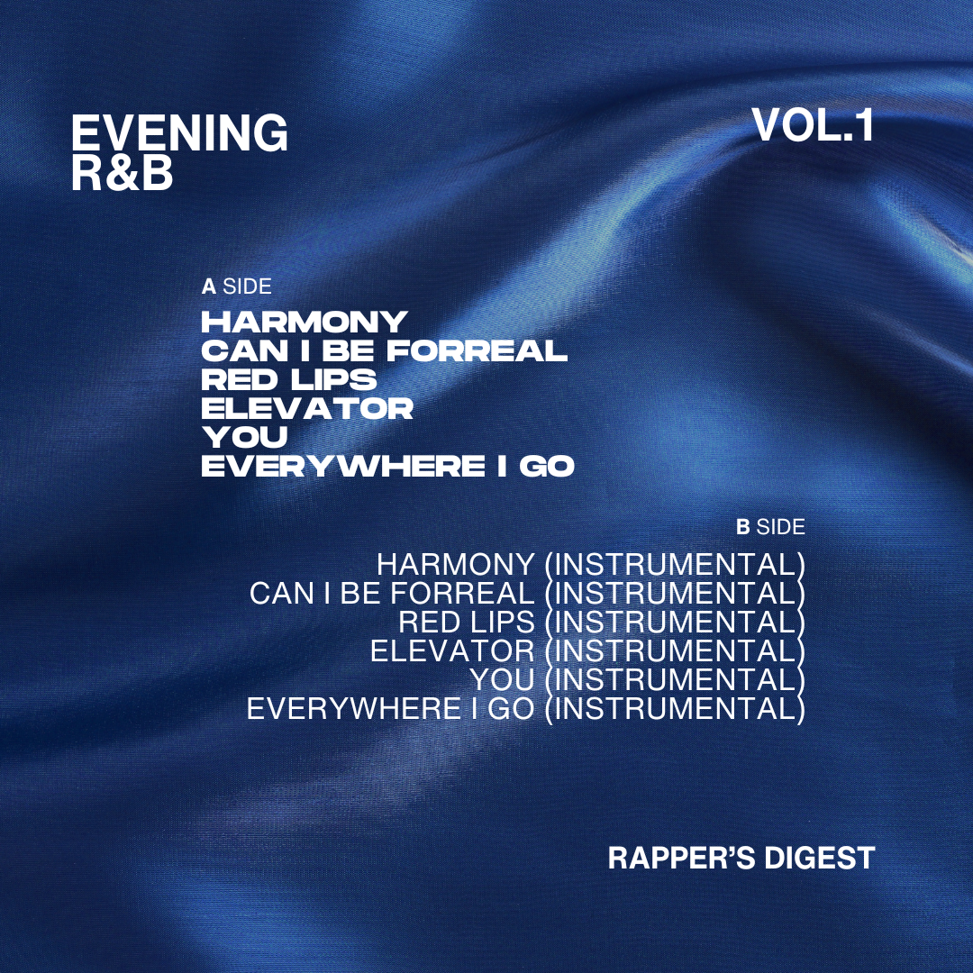 Evening R&B Vol. 1 (digital album) - Rapper's Digest