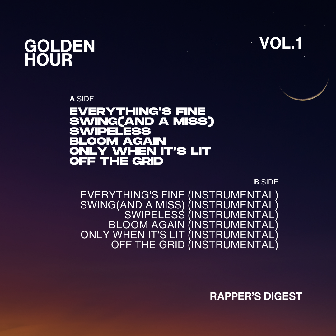 Golden Hour Vol. 1 (digital album) - Rapper's Digest