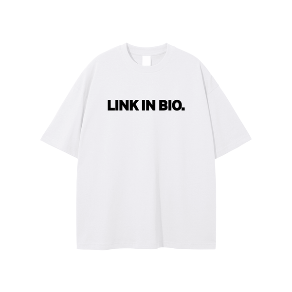 Link In Bio T-shirt - Rapper's Digest