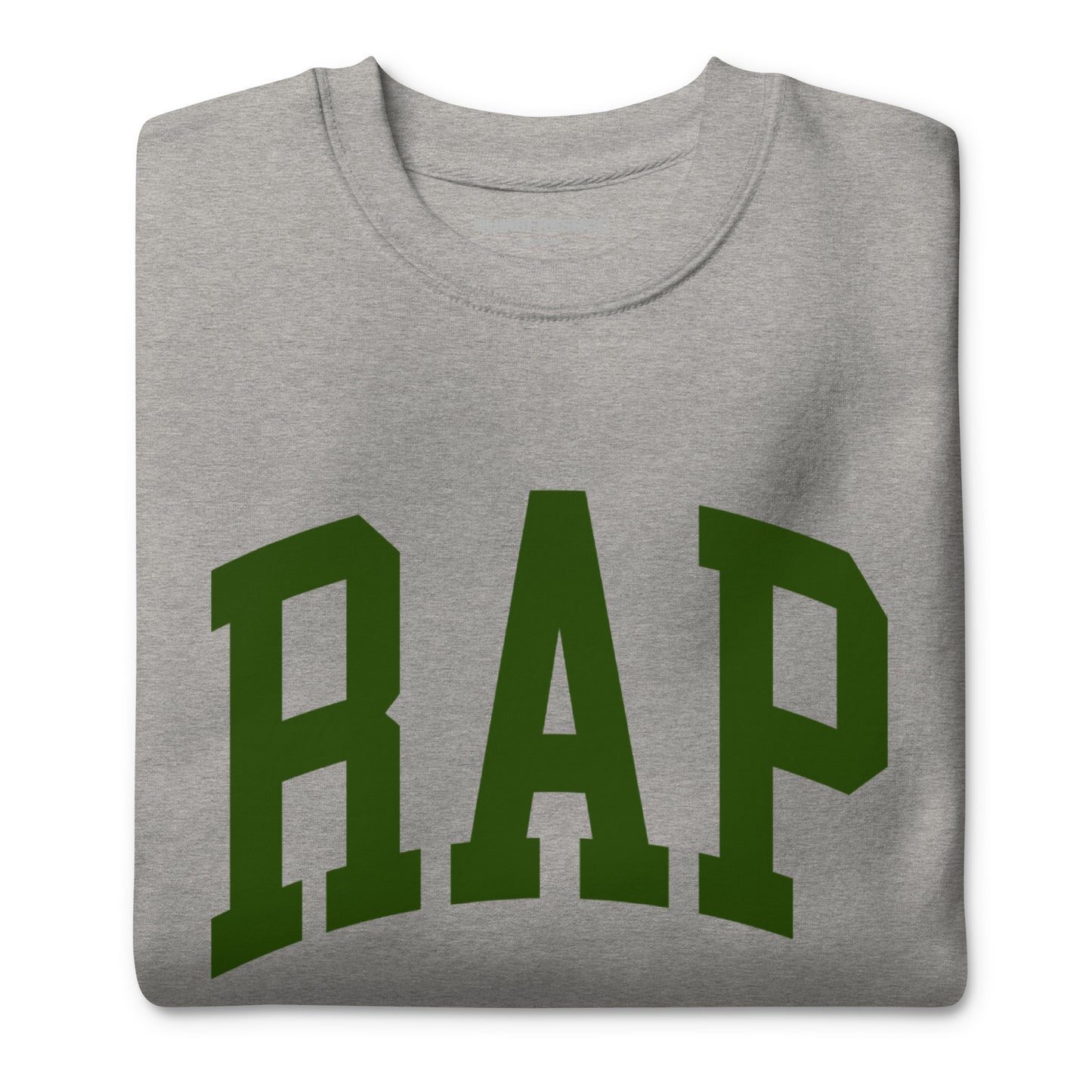 RAP Premium Sweatshirt