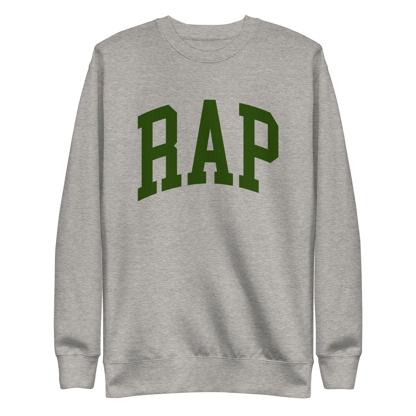 RAP Premium Sweatshirt